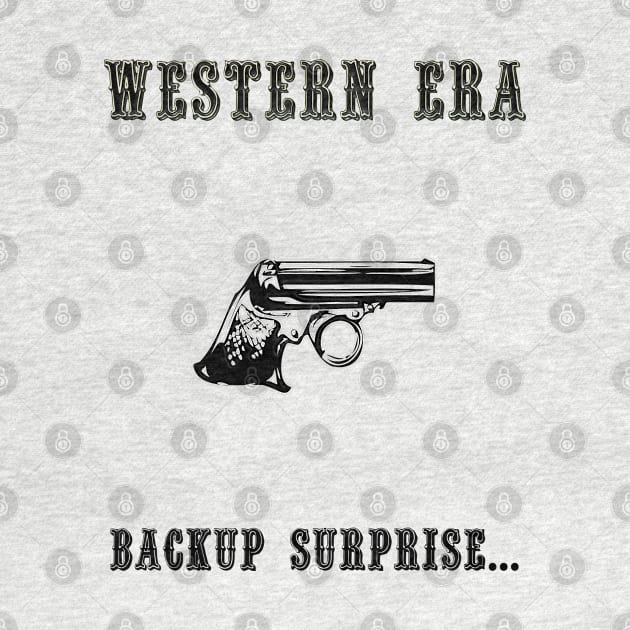 Western Slogan - Backup Surprise by The Black Panther